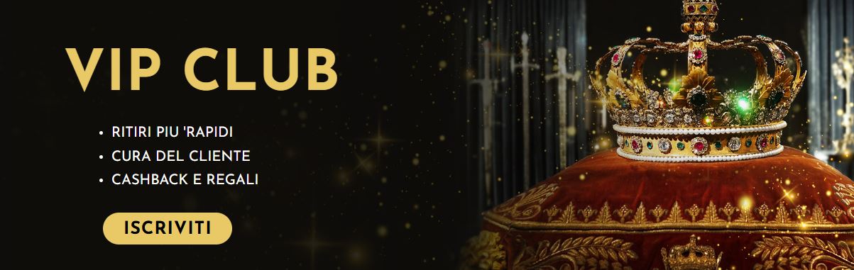 Unisciti al VIP Club e ricevi cashback ritiri rapidi